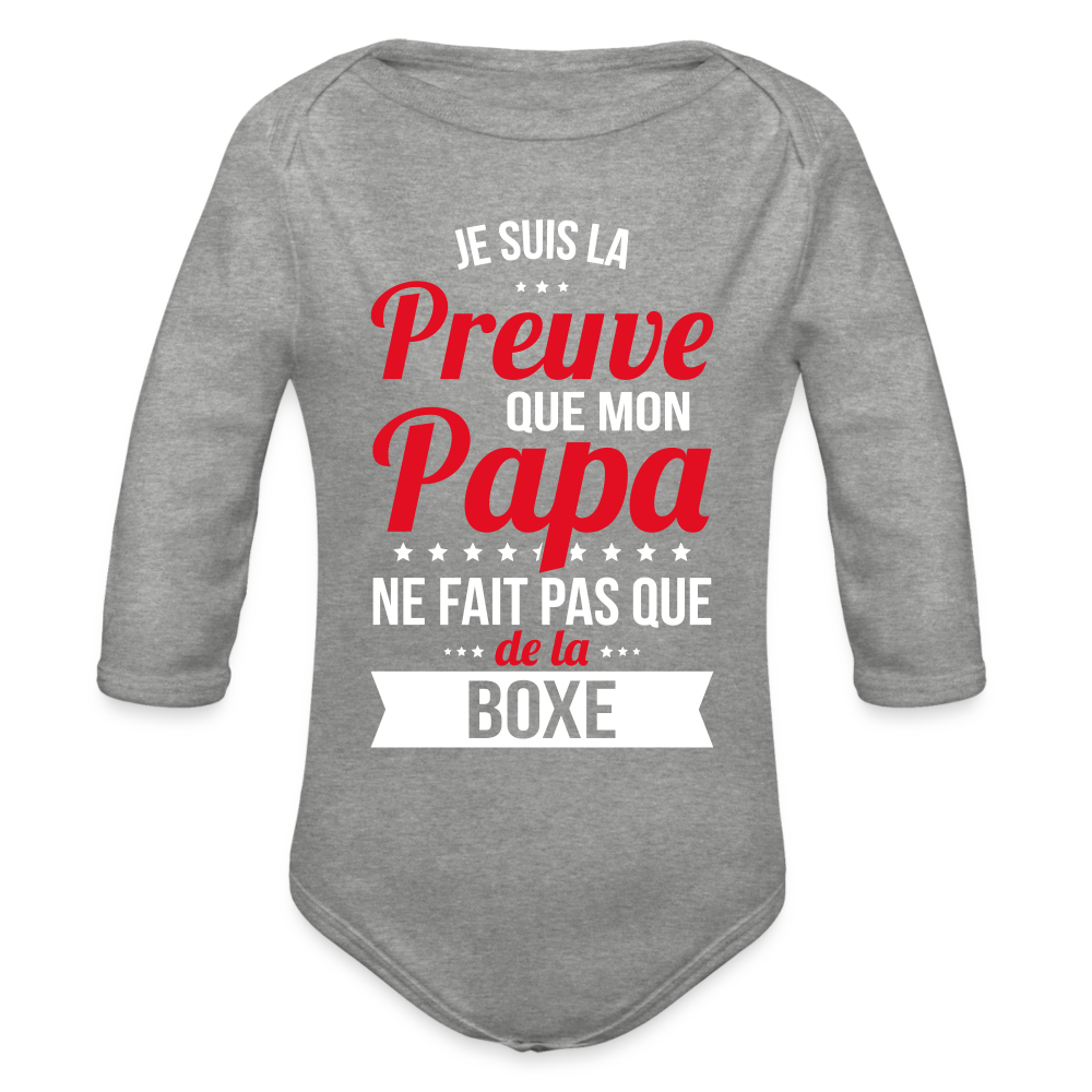 Body Bébé bio manches longues - Mon Papa Ne Fait Pas Que De La Boxe - gris chiné