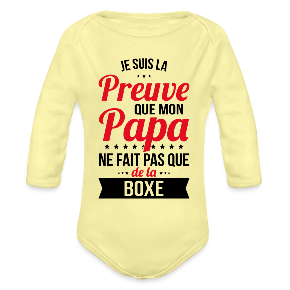 Body Bébé bio manches longues - Mon Papa Ne Fait Pas Que De La Boxe - jaune délavé