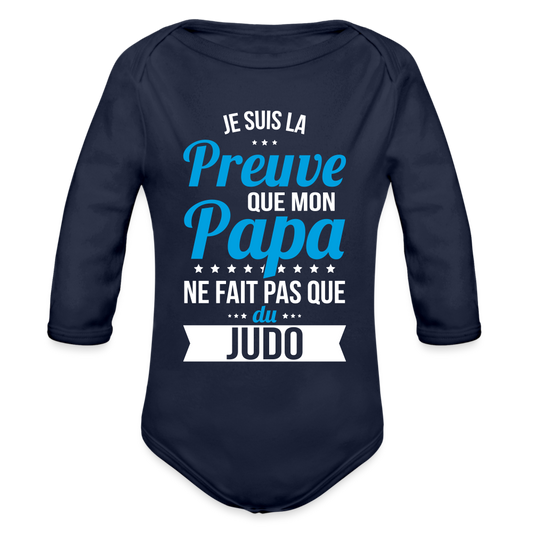 Body Bébé bio manches longues - Mon Papa Ne Fait Pas Que Du Judo - marine foncé