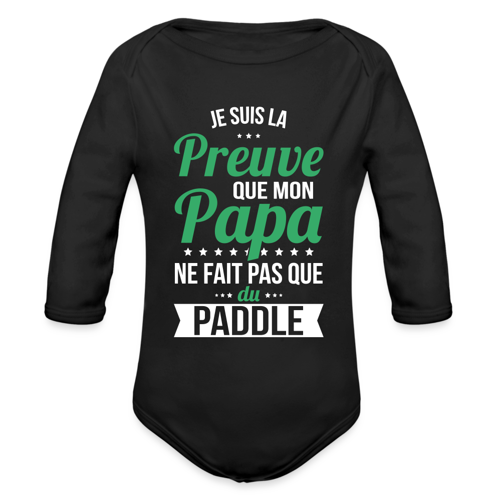 Body Bébé bio manches longues - Mon Papa Ne Fait Pas Que Du Paddle - noir