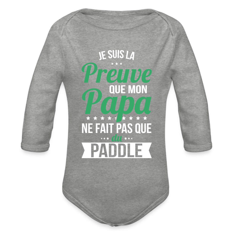 Body Bébé bio manches longues - Mon Papa Ne Fait Pas Que Du Paddle - gris chiné