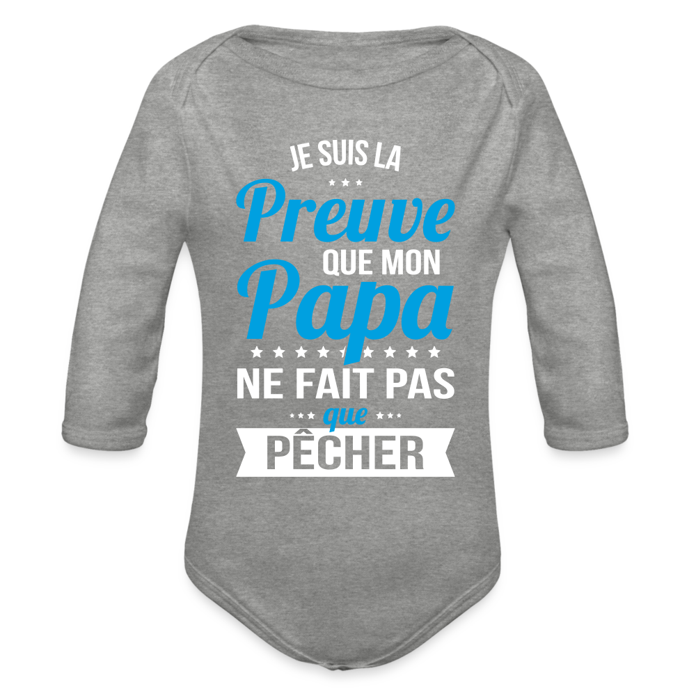 Body Bébé bio manches longues - Mon Papa Ne Fait Pas Que Pêcher - gris chiné