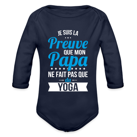 Body Bébé bio manches longues - Mon Papa Ne Fait Pas Que Du Yoga - marine foncé