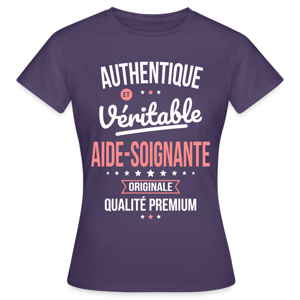 T-shirt Femme - Authentique et Véritable Aide-Soignante - violet foncé