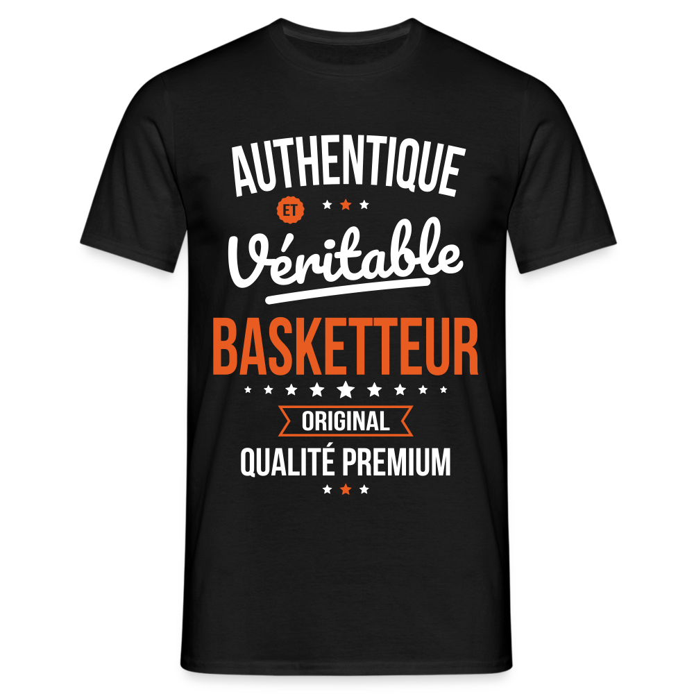 T-shirt Homme - Authentique et véritable Basketteur - noir