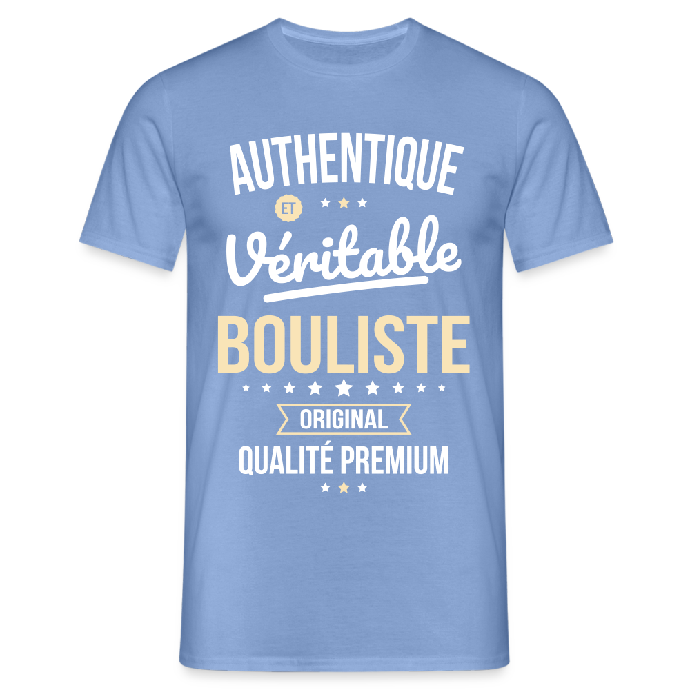 T-shirt Homme - Authentique et véritable Bouliste - carolina blue