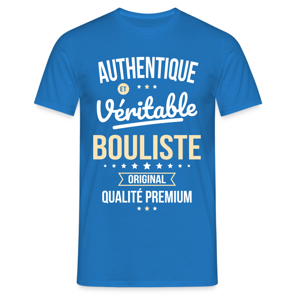 T-shirt Homme - Authentique et véritable Bouliste - bleu royal