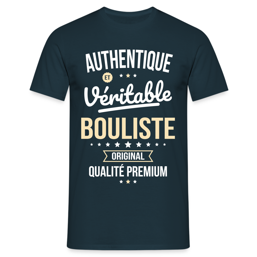 T-shirt Homme - Authentique et véritable Bouliste - marine