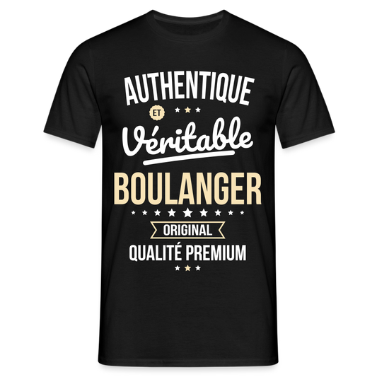 T-shirt Homme - Authentique et véritable Boulanger - noir