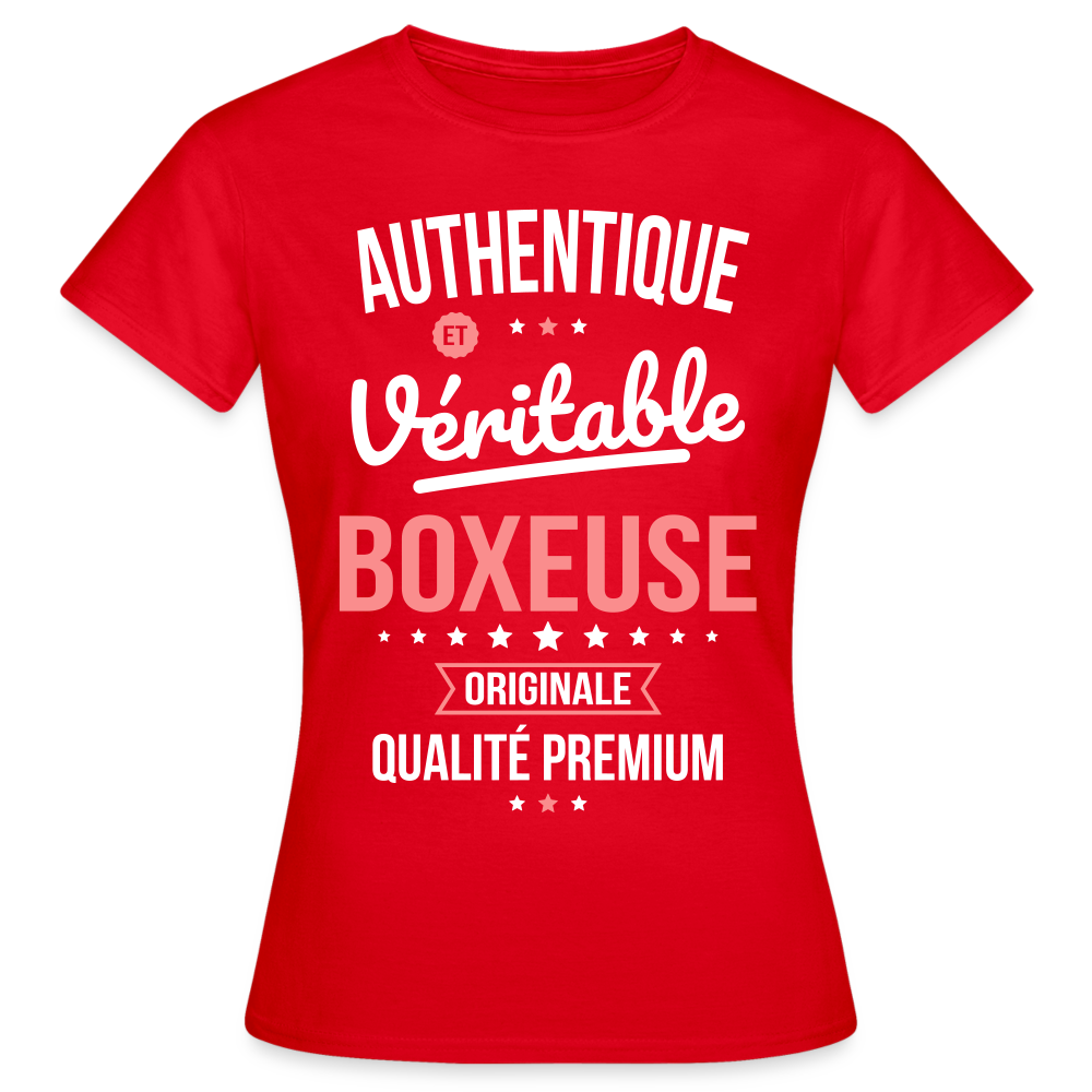 T-shirt Femme - Authentique et véritable Boxeuse - rouge