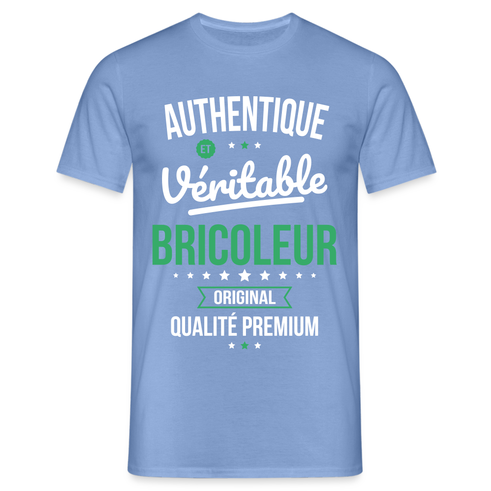 T-shirt Homme - Authentique et véritable Bricoleur - carolina blue