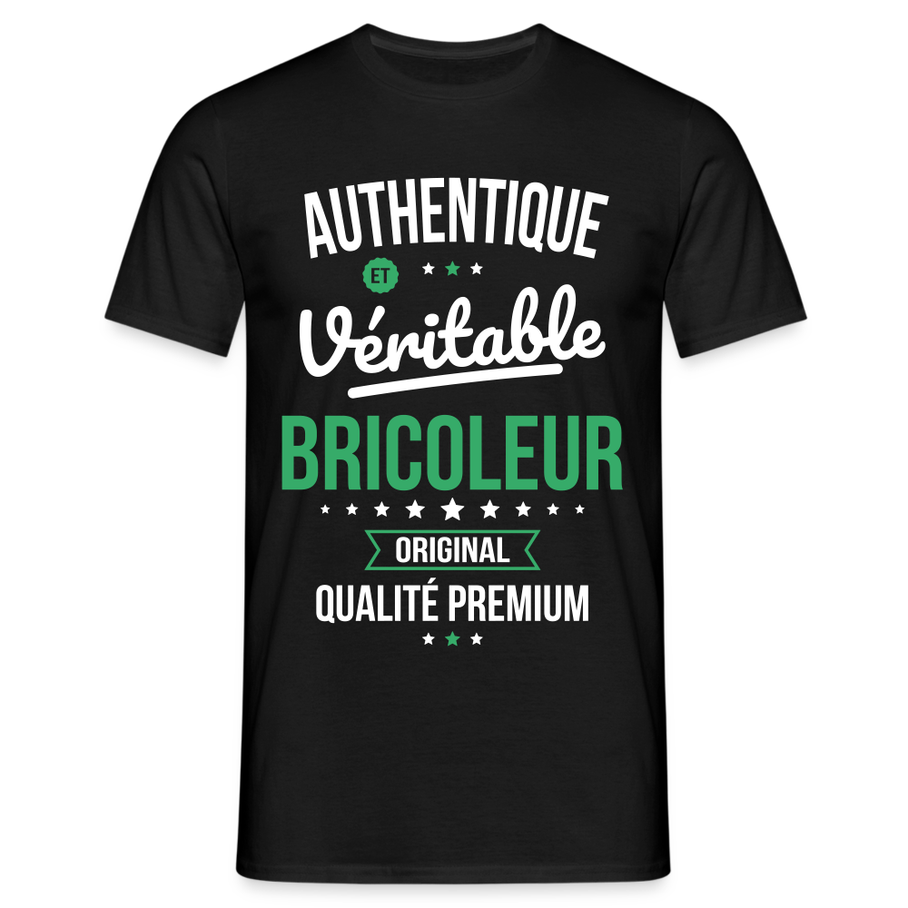 T-shirt Homme - Authentique et véritable Bricoleur - noir