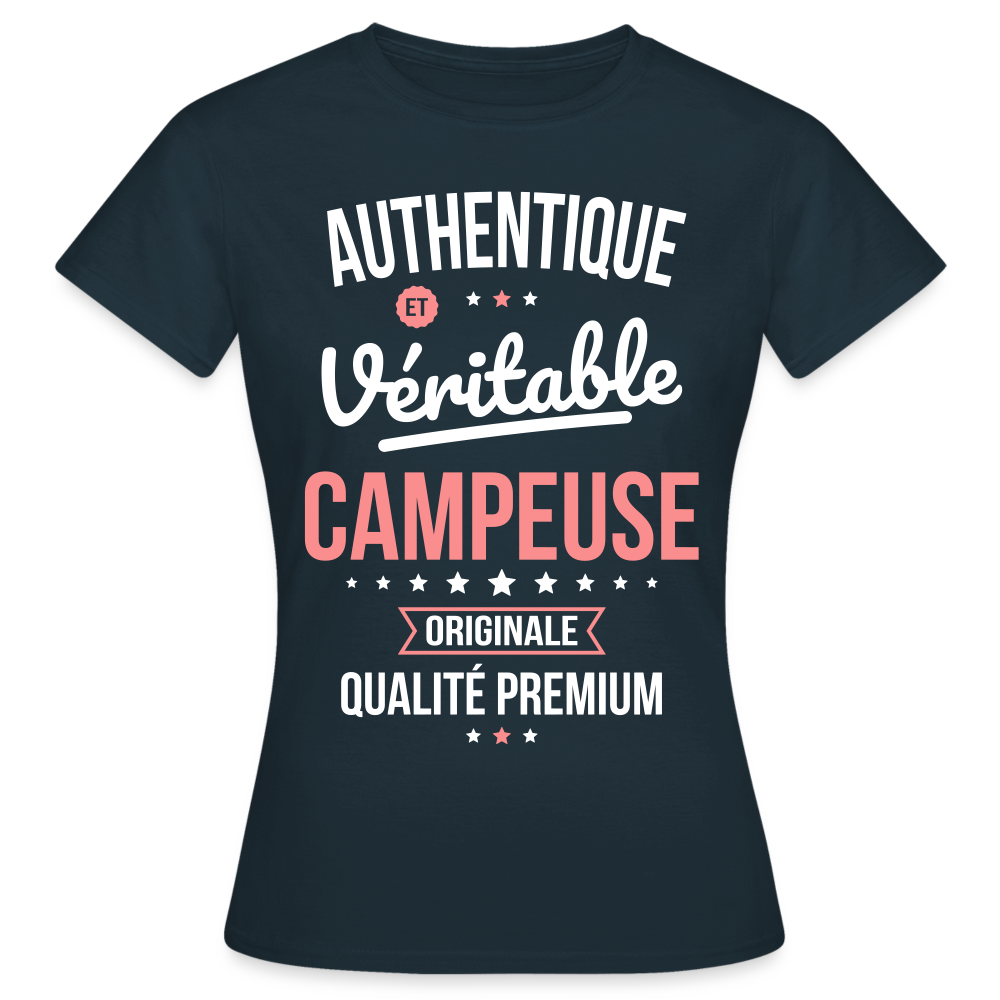 T-shirt Femme - Authentique et véritable Campeuse - marine