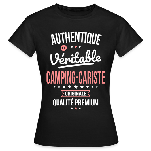 T-shirt Femme - Authentique et véritable Camping-Cariste - noir