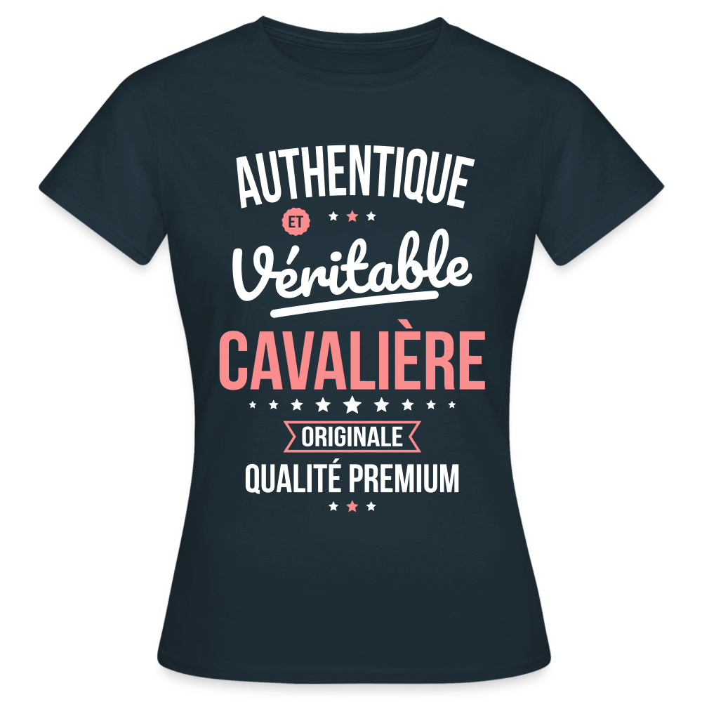 T-shirt Femme - Authentique et véritable Cavalière - marine