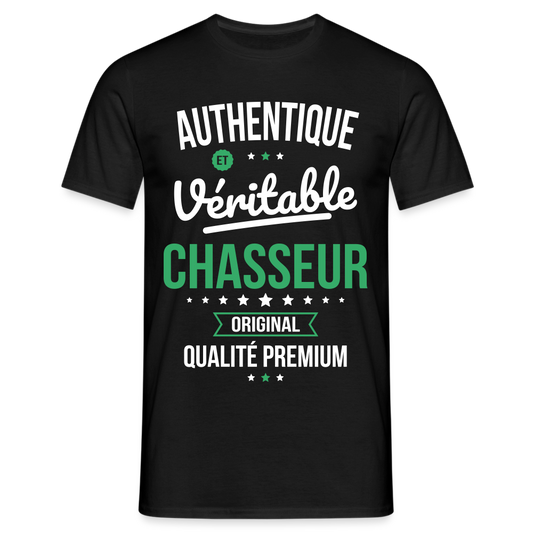 T-shirt Homme - Authentique et véritable Chasseur - noir