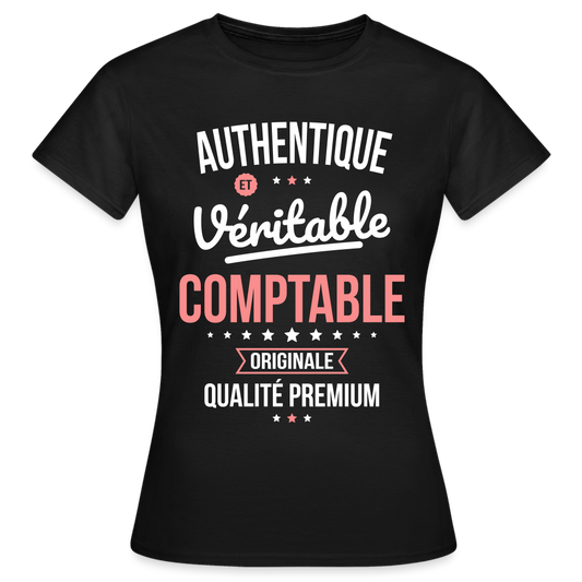 T-shirt Femme - Authentique et véritable Comptable - noir