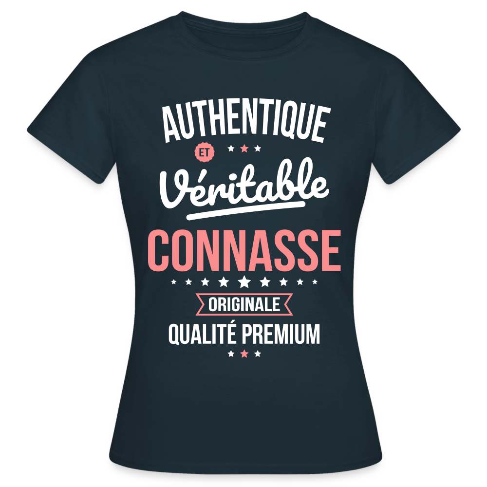 T-shirt Femme - Authentique et véritable Connasse - marine