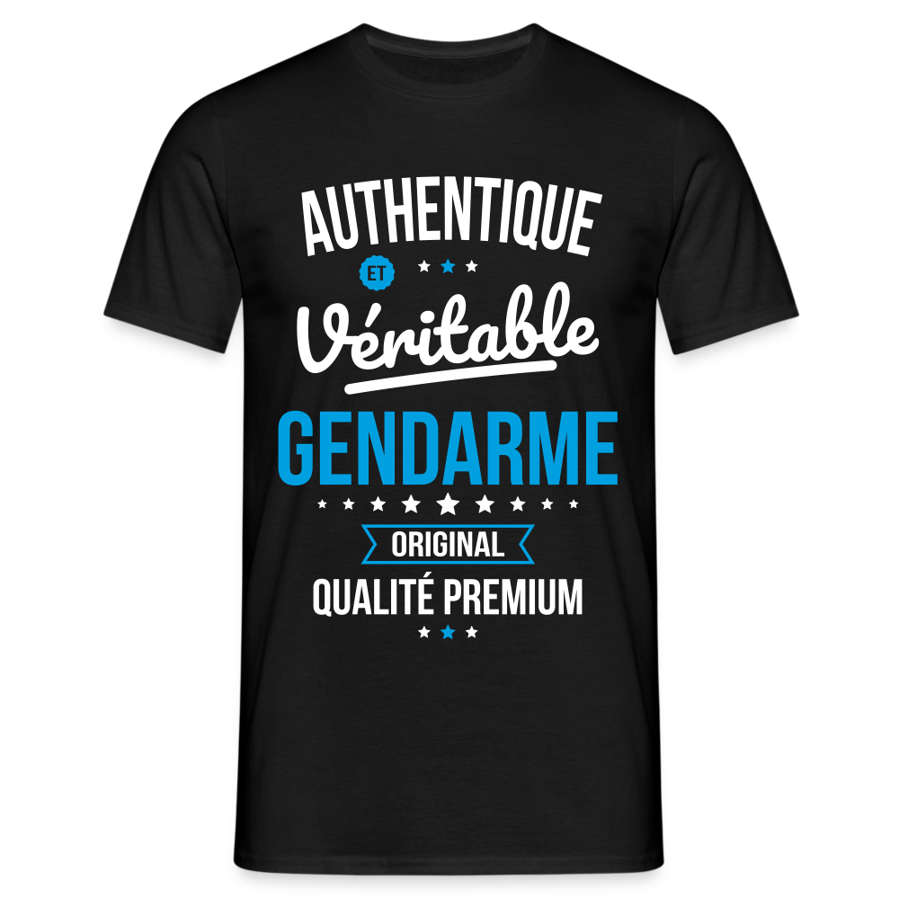 T-shirt Homme - Authentique et véritable Gendarme - noir