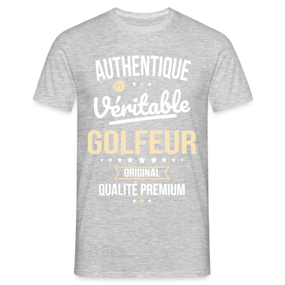 T-shirt Homme - Authentique et véritable Golfeur - gris chiné