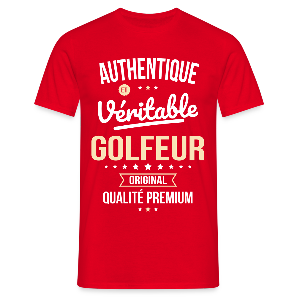 T-shirt Homme - Authentique et véritable Golfeur - rouge