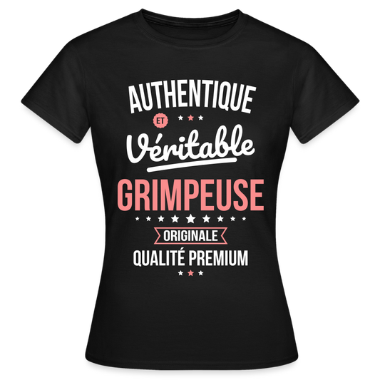 T-shirt Femme - Authentique et véritable Grimpeuse - noir