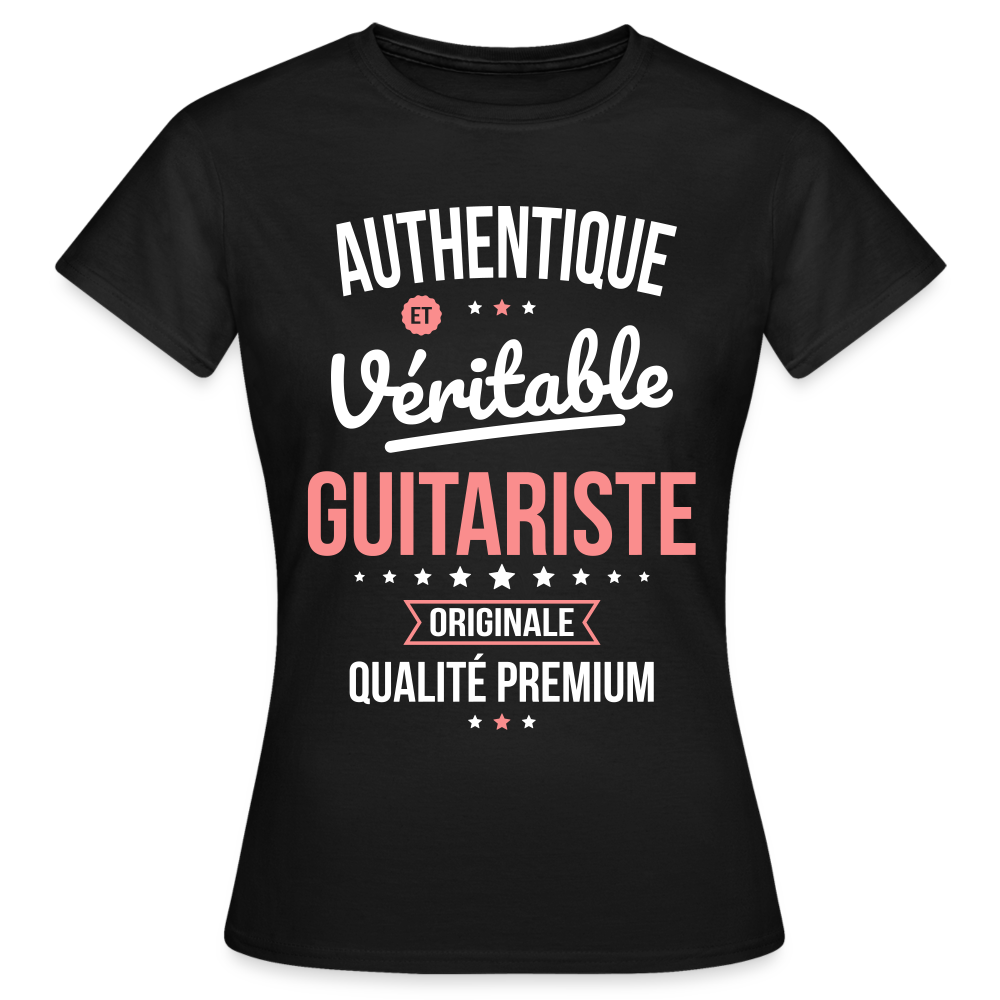 T-shirt Femme - Authentique et véritable Guitariste - noir