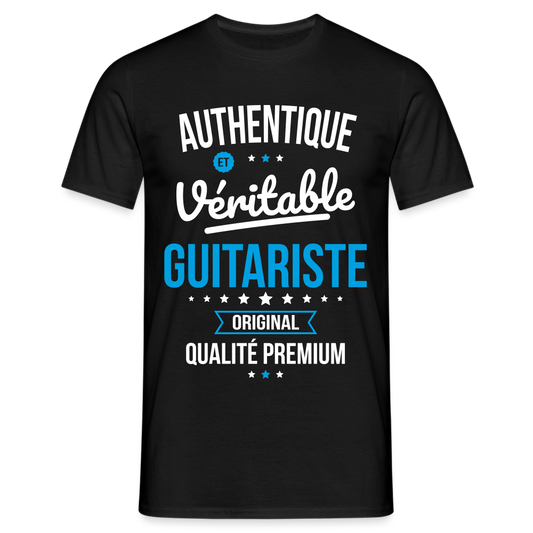 T-shirt Homme - Authentique et véritable Guitariste - noir