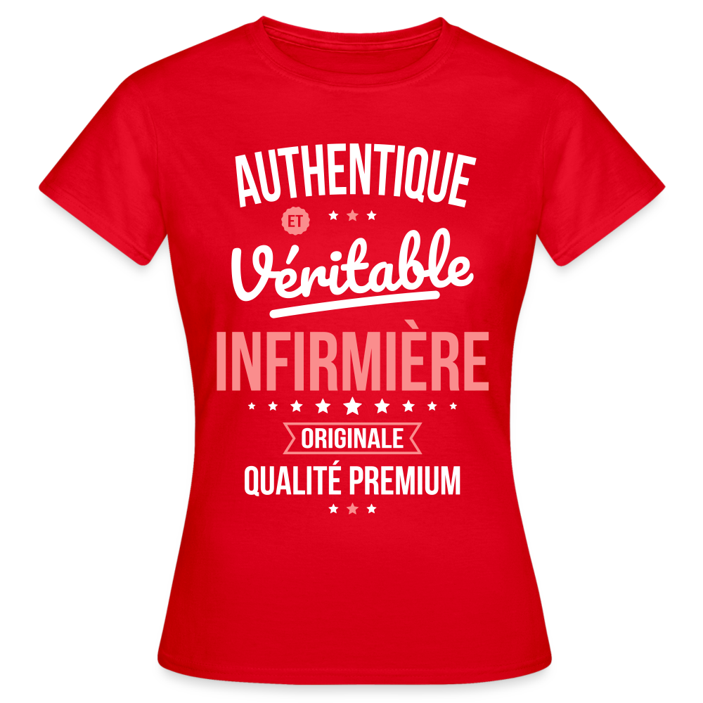 T-shirt Femme - Authentique et véritable Infirmière - rouge