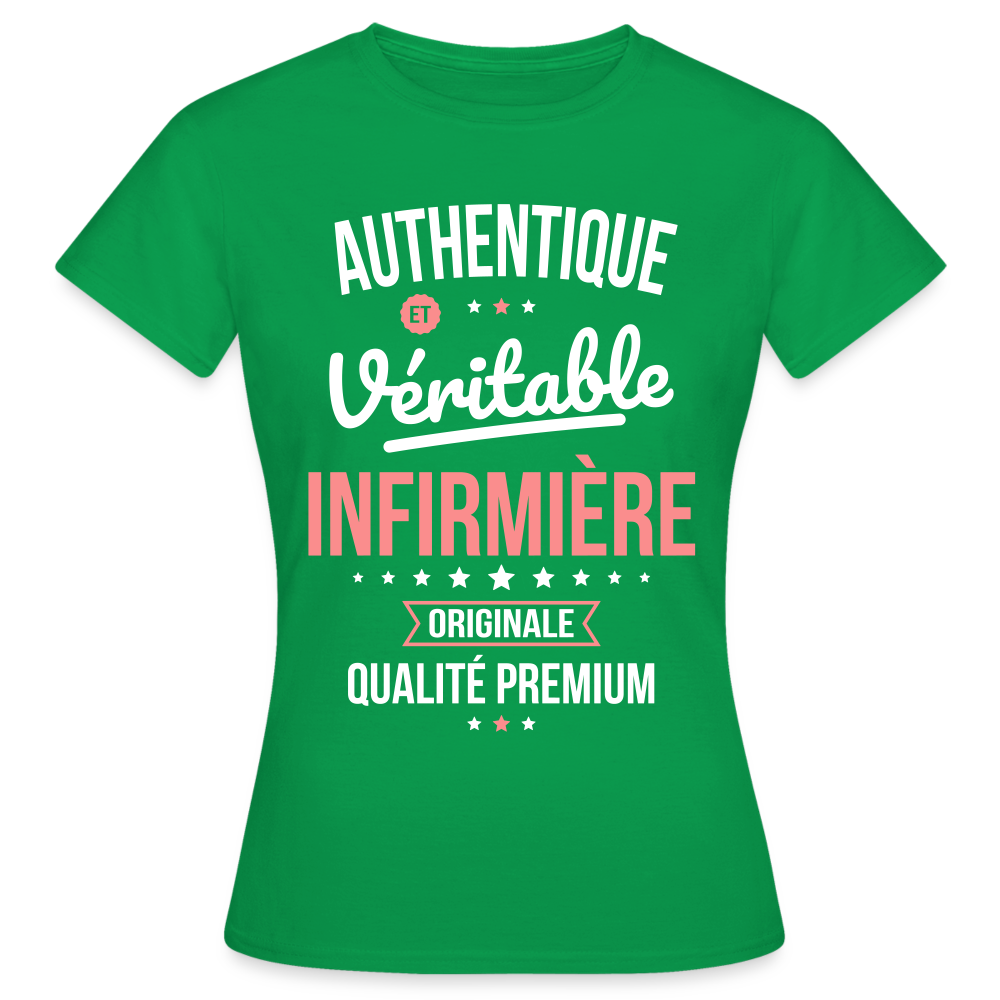 T-shirt Femme - Authentique et véritable Infirmière - vert