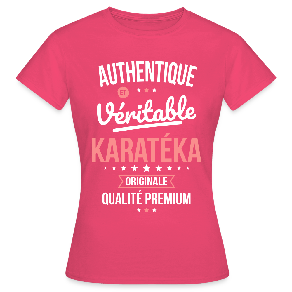 T-shirt Femme - Authentique et véritable Karatéka - rose azalée