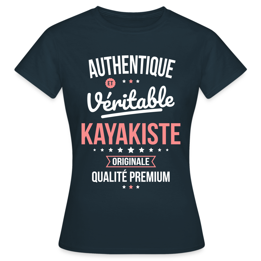 T-shirt Femme - Authentique et véritable Kayakiste - marine