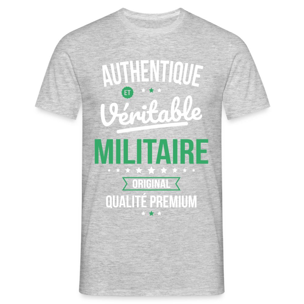 T-shirt Homme - Authentique et véritable Militaire - gris chiné