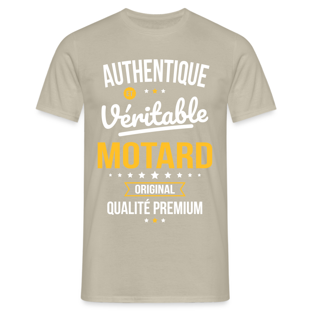 T-shirt Homme - Authentique et véritable Motard - beige sable