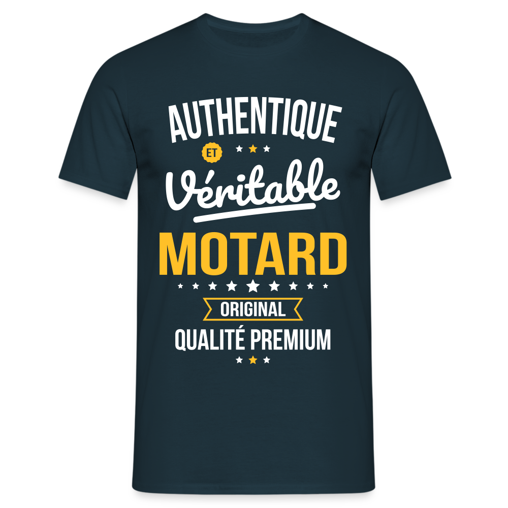 T-shirt Homme - Authentique et véritable Motard - marine