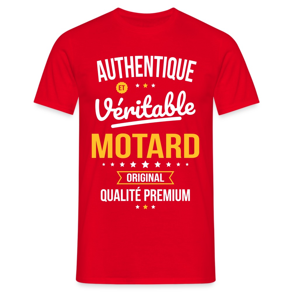 T-shirt Homme - Authentique et véritable Motard - rouge