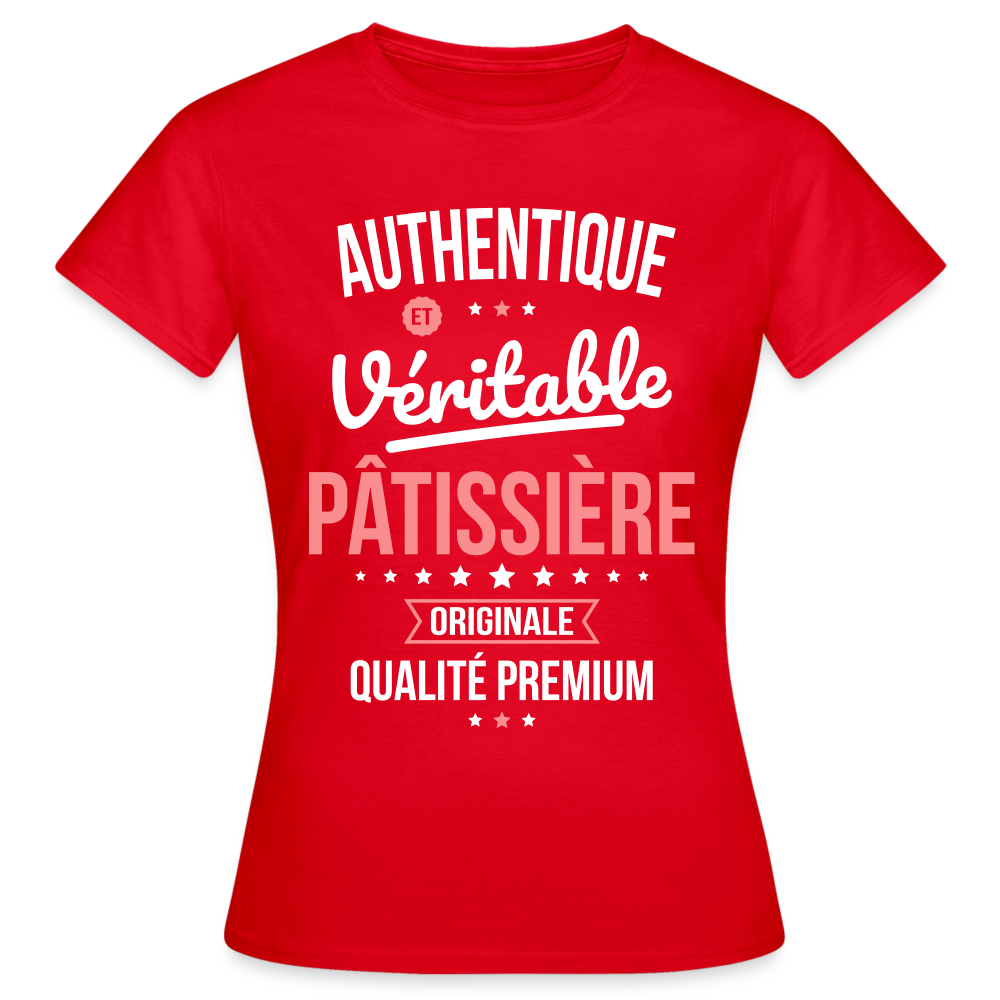 T-shirt Femme - Authentique et véritable Pâtissière - rouge