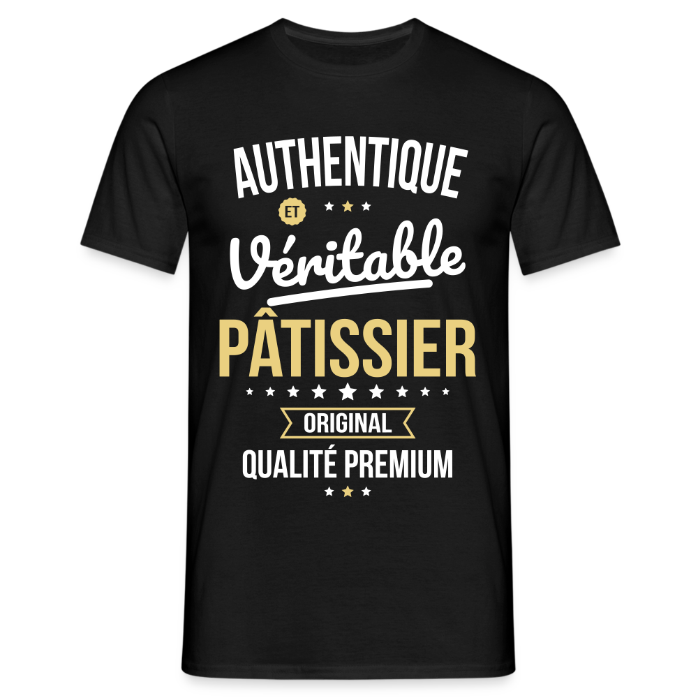 T-shirt Homme - Authentique et véritable Pâtissier - noir