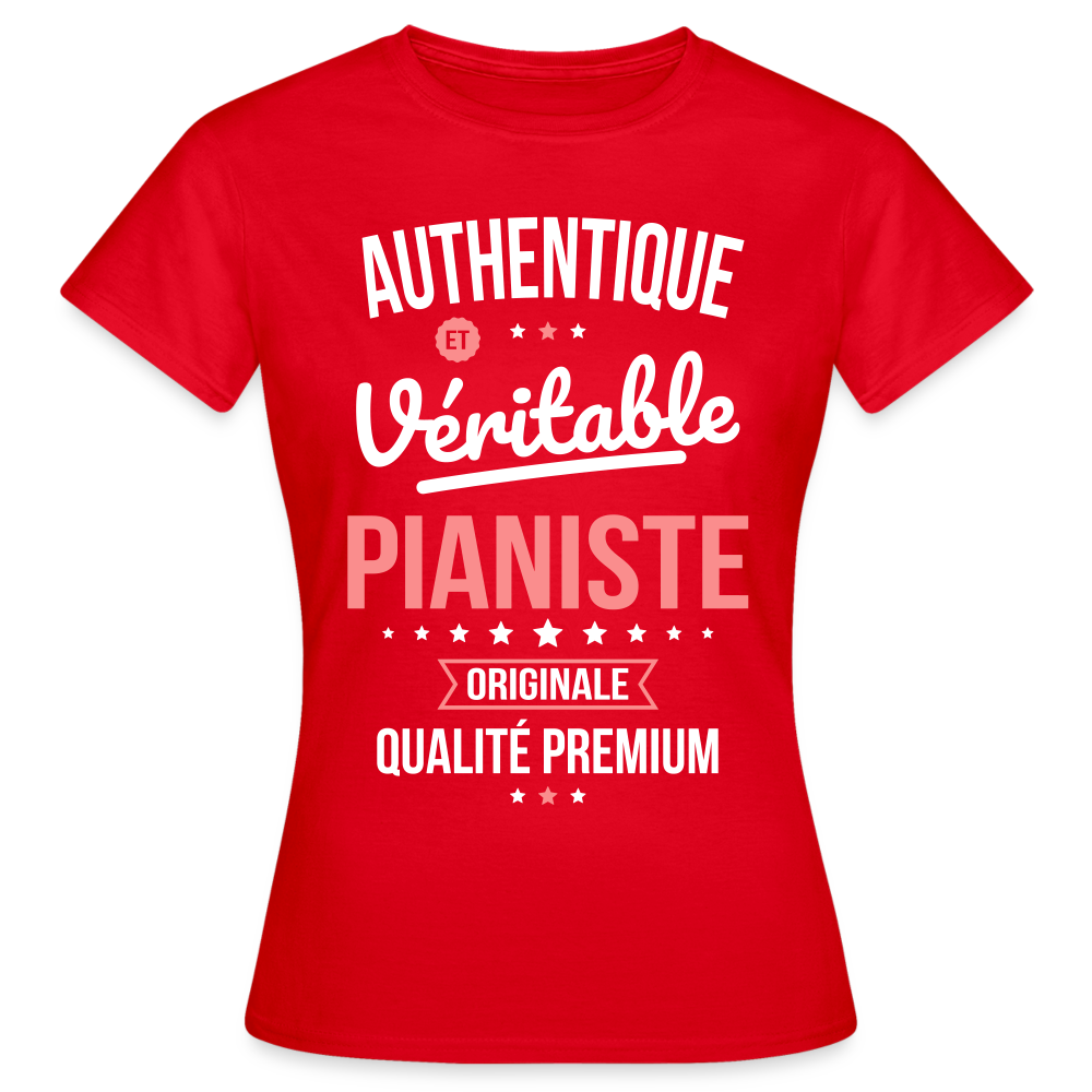 T-shirt Femme - Authentique et véritable Pianiste - rouge