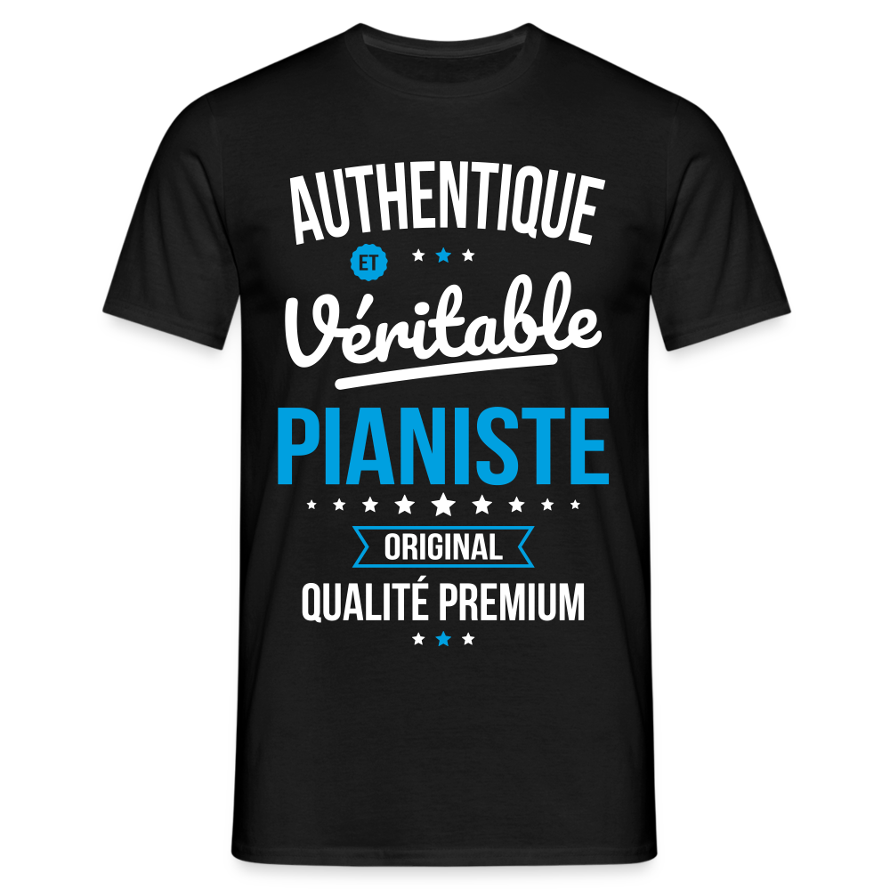 T-shirt Homme - Authentique et véritable Pianiste - noir