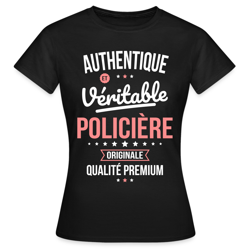 T-shirt Femme - Authentique et véritable Policière - noir