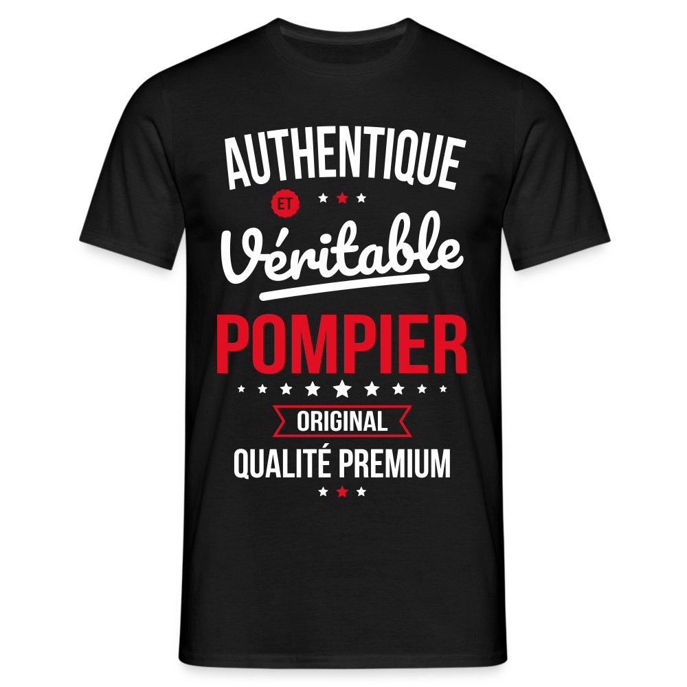 T-shirt Homme - Authentique et véritable Pompier - noir