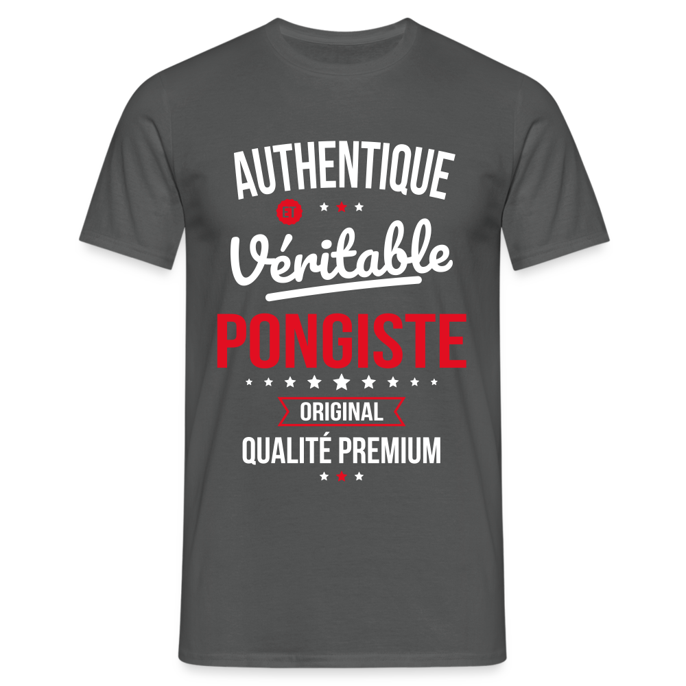 T-shirt Homme - Authentique et véritable Pongiste - charbon