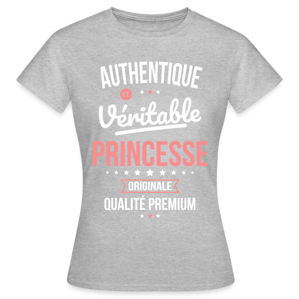 T-shirt Femme - Authentique et véritable Princesse - gris chiné