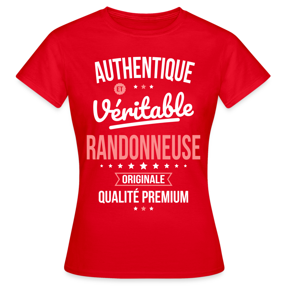 T-shirt Femme - Authentique et véritable Randonneuse - rouge