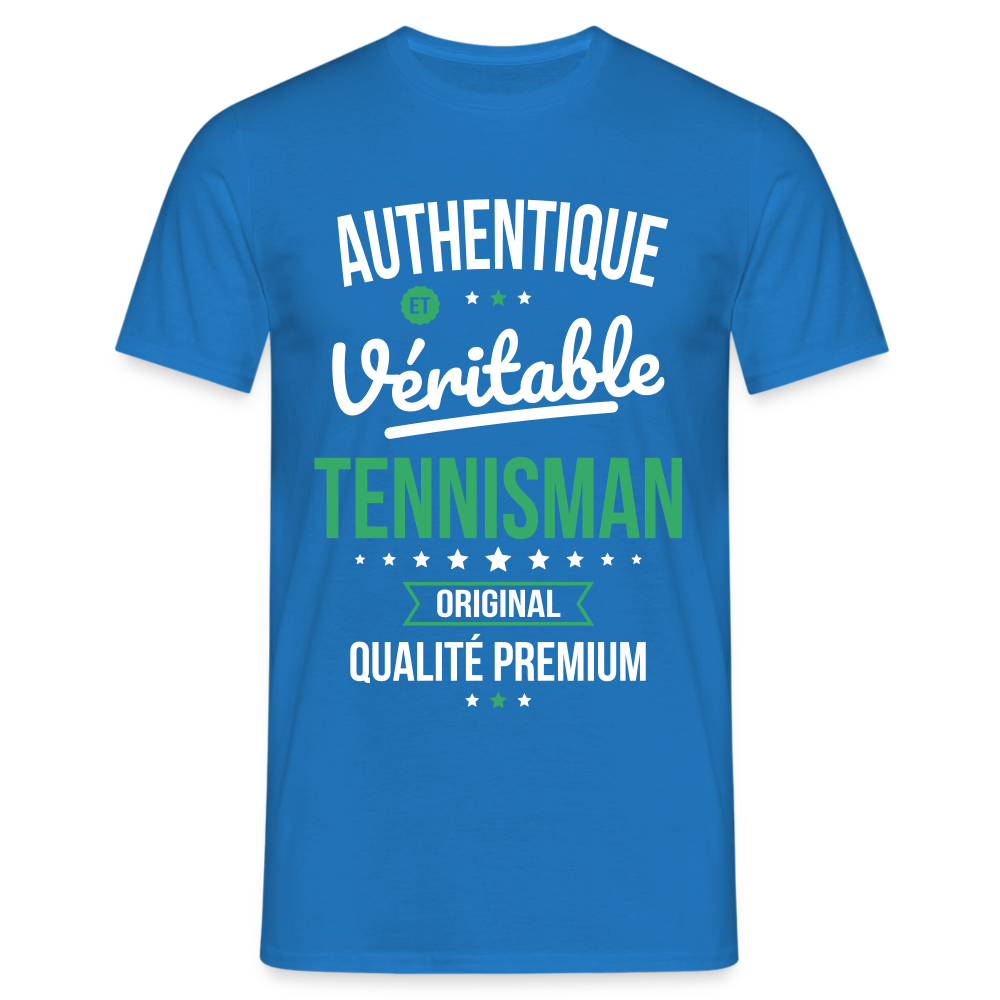 T-shirt Homme - Authentique et véritable Tennisman - bleu royal