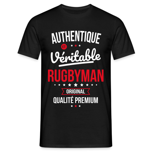 T-shirt Homme - Authentique et véritable Rugbyman - noir