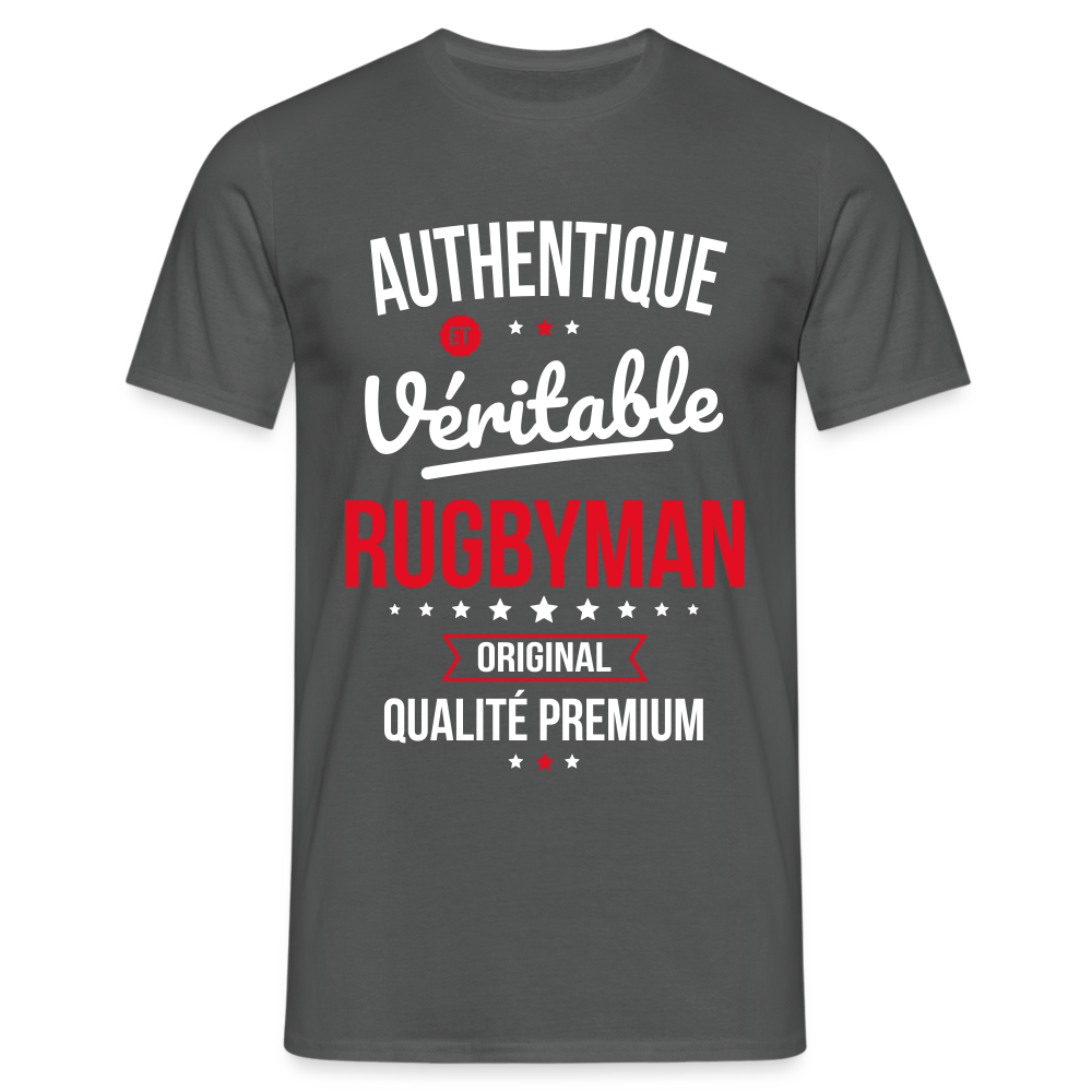 T-shirt Homme - Authentique et véritable Rugbyman - charbon