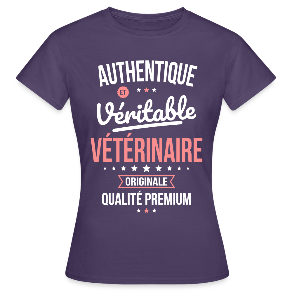 T-shirt Femme - Authentique et véritable Vétérinaire - violet foncé