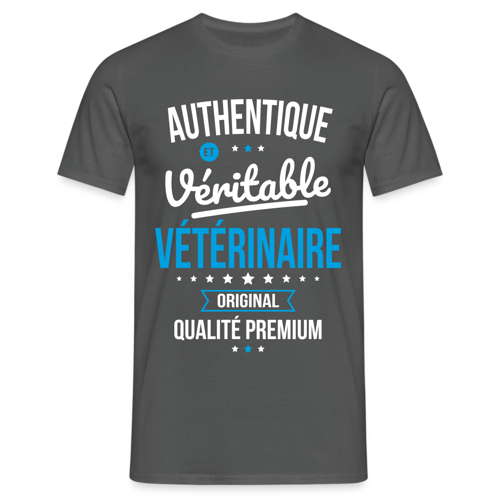 T-shirt Homme - Authentique et véritable Vétérinaire - charbon